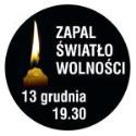 Ofiarom stanu wojennego.      Zapal Światło Wolności